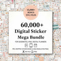 60,000+ Digital Sticker Mega Bundle for Goodnotes, iPad & Digital Planners